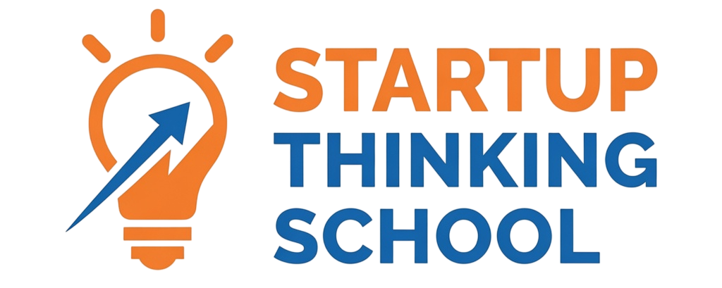 Startup Thinking School
